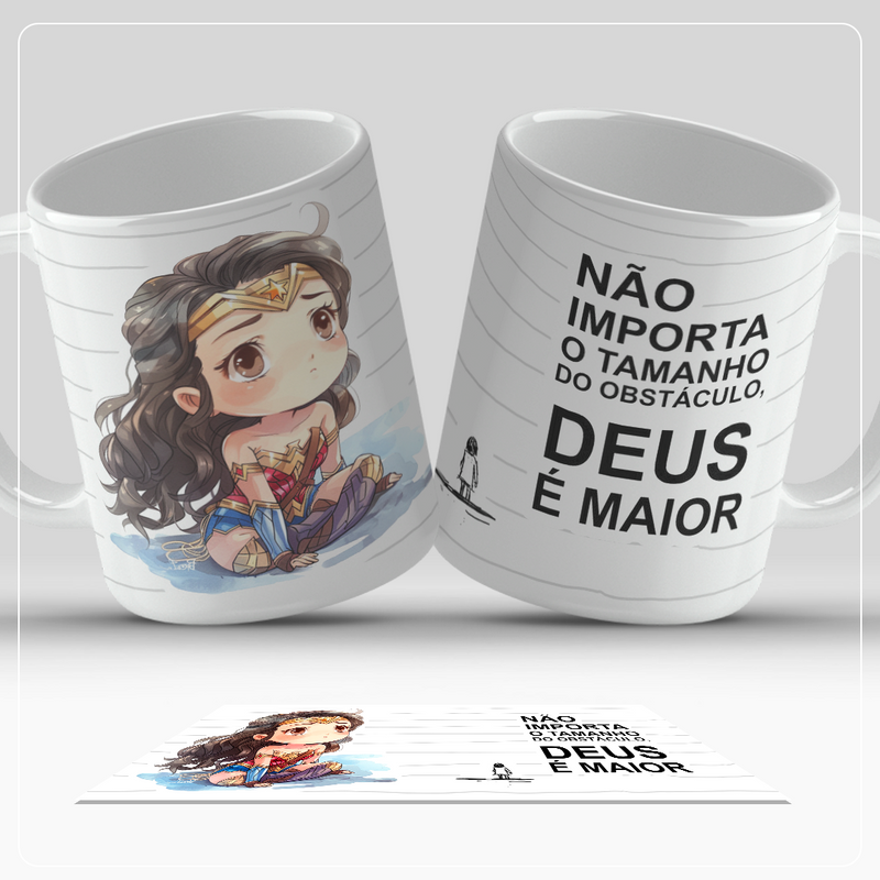 Caneca Mulher Maravilha - Não importa o obstaculo, deus e maior