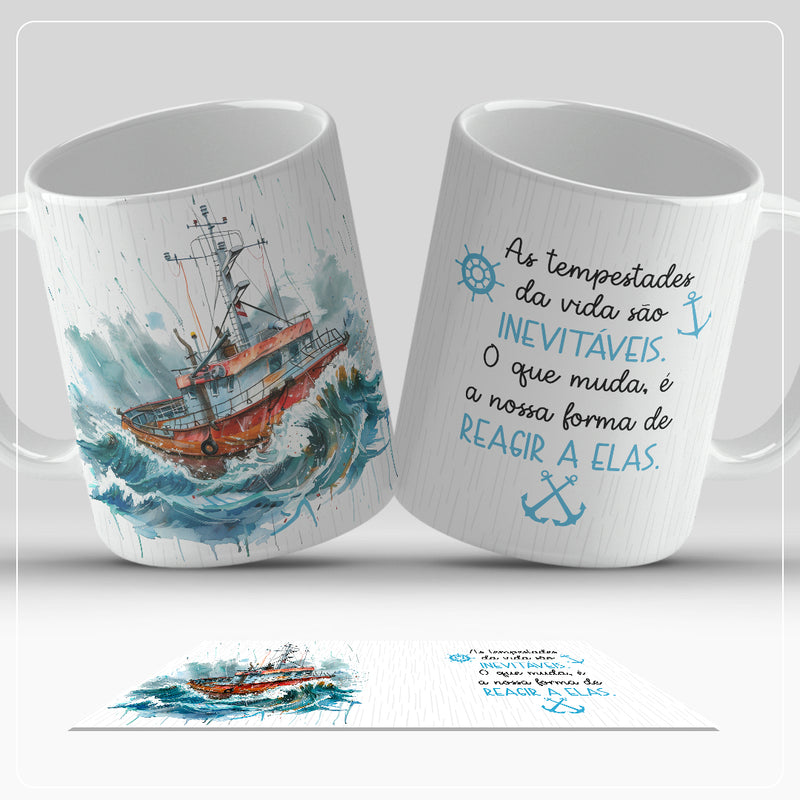 Caneca - As tempestades da vida são inevitáveis